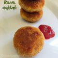 rava cutlet