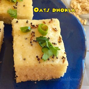 Oats dhokla