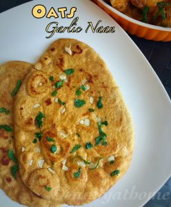 Oats garlic naan