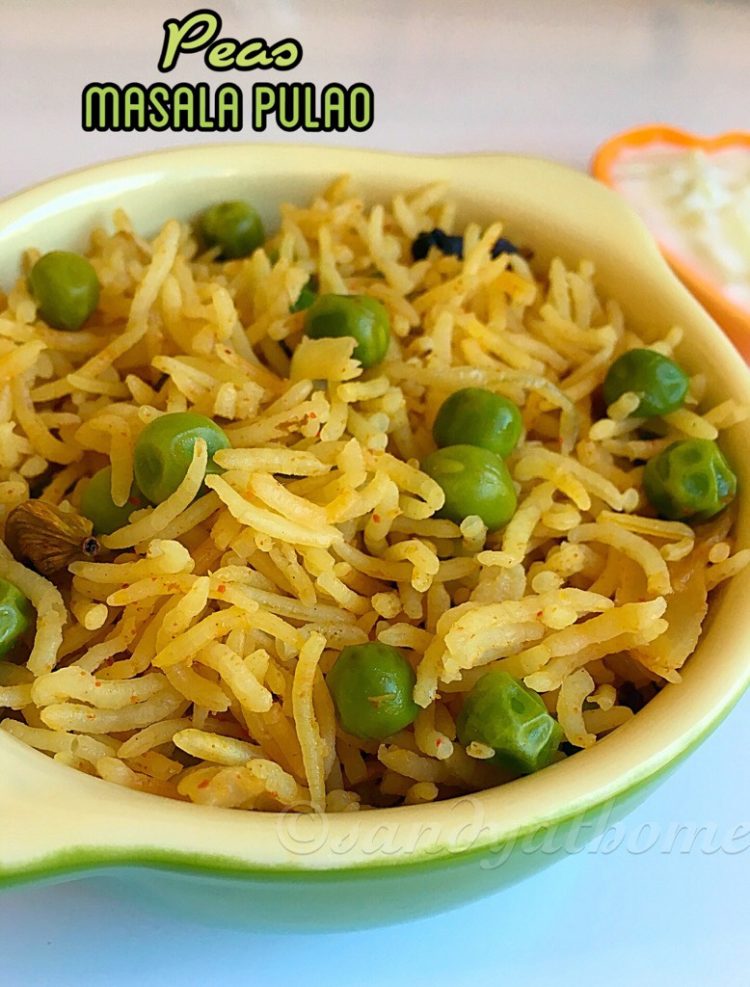 Peas masala pulao recipe, Spicy peas pulao Sandhya's recipes
