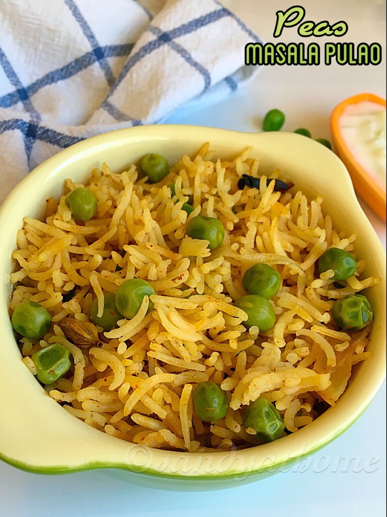 Peas masala pulao recipe, Spicy peas pulao Sandhya's recipes