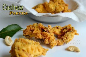 Cashew pakoda