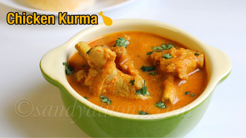 Chicken kurma recipe, Chicken korma Sandhya's recipes