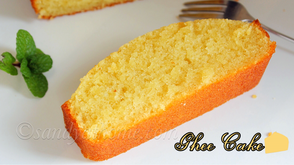Ghee cake recipe, Easy ghee cake recipe (with video) Sandhya's recipes
