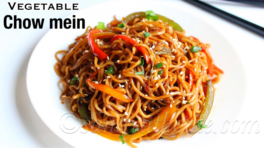 Vegetable chow mein recipe, Veg chow mein Sandhya's recipes