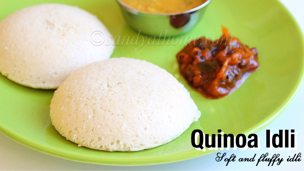 Quinoa Idli recipe, How to make Idli with Quinoa Sandhya's recipes