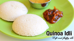 quinoa Idli