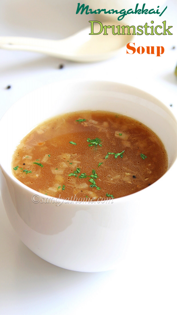 Drumstick soup recipe, Murungakkai soup, Drumstick soup for cold