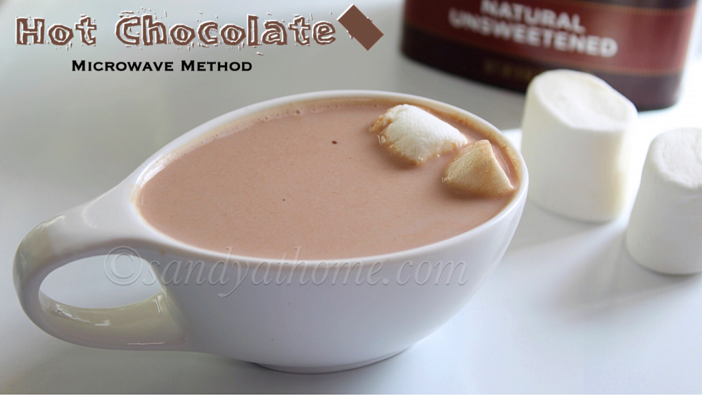 Hot chocolate recipe, Hot chocolate microwave method Sandhya's recipes