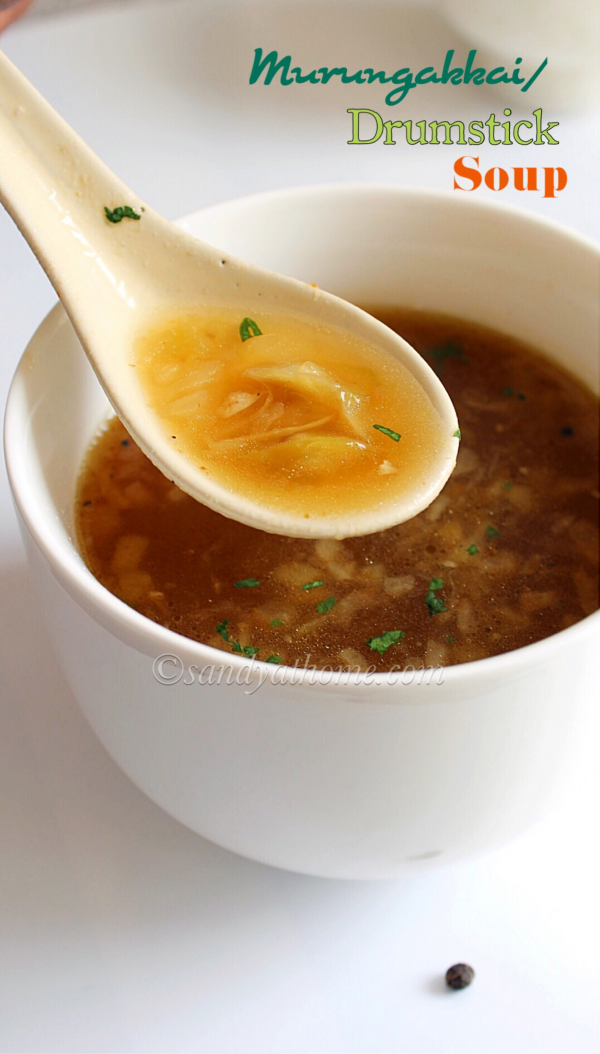 Drumstick soup recipe, Murungakkai soup, Drumstick soup for cold