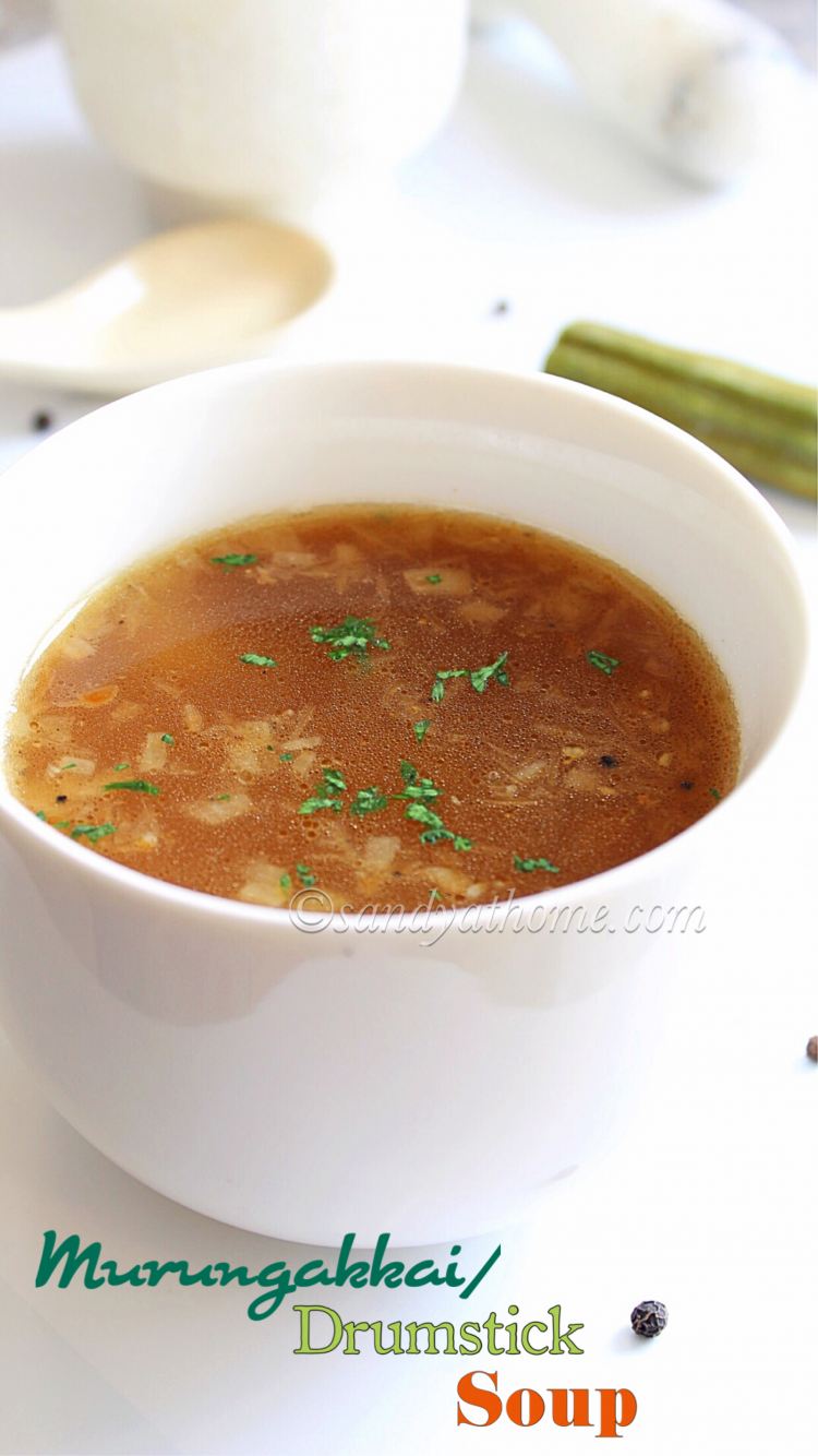 Drumstick soup recipe, Murungakkai soup, Drumstick soup for cold