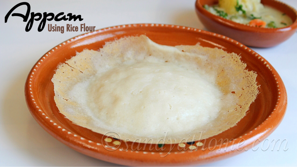Appam recipe, Palappam, Appam with rice flour, Appam with yeast ...