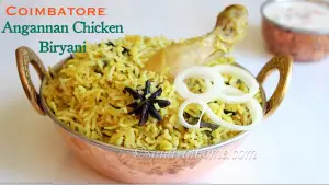 Coimbatore angannan chicken biryani, Angannan biryani