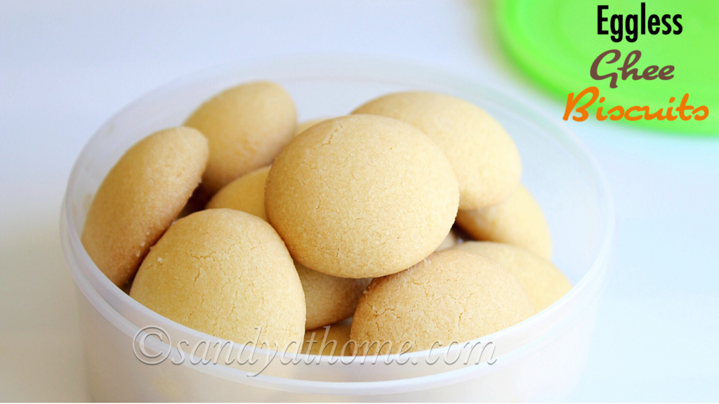 Eggless Ghee biscuits, Eggless Ghee cookies, 3 ingredient cookies recipe Sandhya's recipes