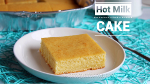hot milk cake
