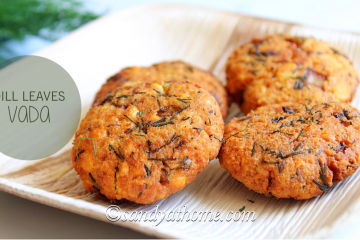 dill leaves vada, dill leaves masala vada, masala vadai, vadai