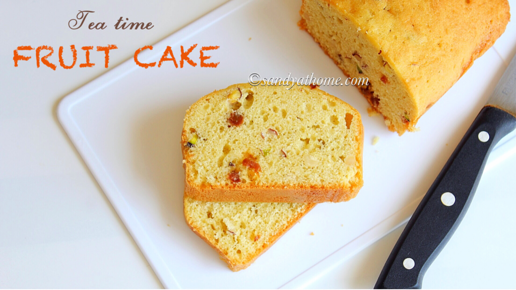 Fruit cake recipe, Dried fruit cake, Tea time fruit cake Sandhya's recipes