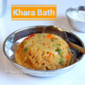 khara bath recipe, khara bath, masala bhath, rava bhath, south indian breakfast