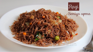 ragi semiya upma recipe, semiya upma