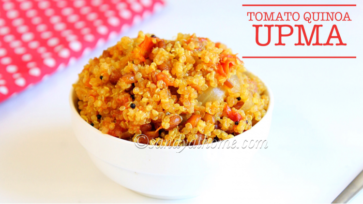 tomato quinoa upma recipe, upma, quinoa upma