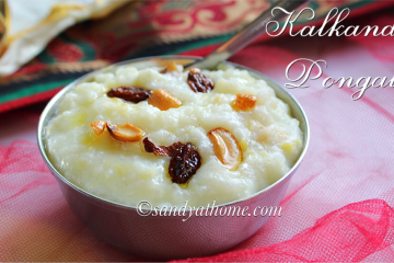 kalkandu pongal recipe, pongal, kalkandu sadam