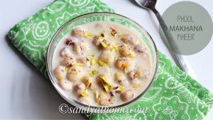 phool makhane ki kheer, makhane ki kheer