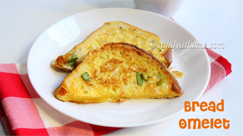 Bread omelet recipe, Bread omelet street food Sandhya's recipes