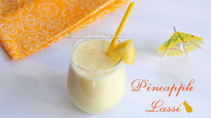 pineapple lassi recipe, lassi