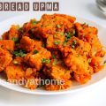 wheat bread upma, upma