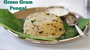 green gram pongal, pongal