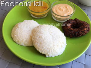 pacharisi idli, idli