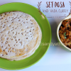 set dosa and vada curry, indian breakfast menu