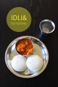 Idli, Fish kuzhambu