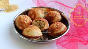 thinai sweet paniyaram, millet recipe