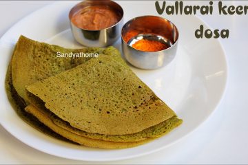 vallarai keerai dosai recipe