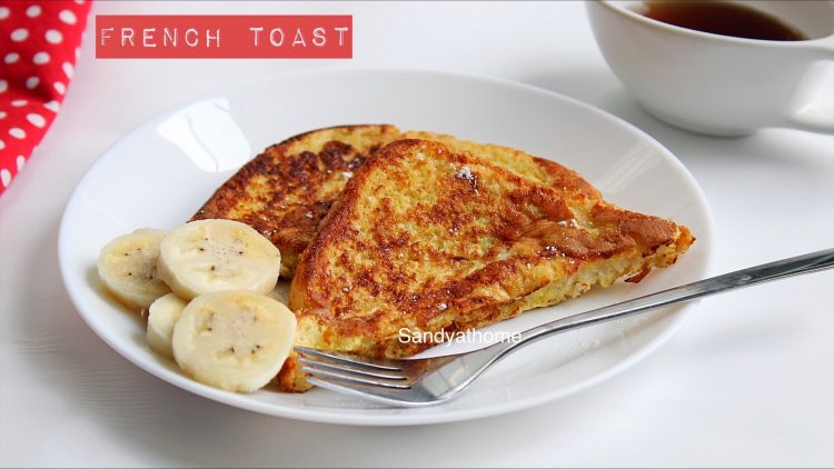 French Toast With Egg How To Make French Toast Sandhya S Recipes