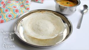 barnyard millet appam recipe