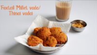 Thinai vadai recipe, Foxtail millet vada, Millet recipes