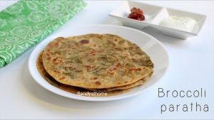 broccoli paratha recipe