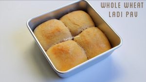 whole wheat ladi pav recipe