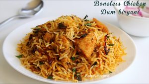 boneless chicken dum biryani recipe