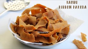 kambu ribbon pakoda