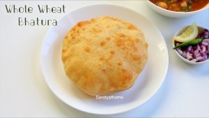 whole wheat bhatura