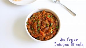 air fryer baingan bharta