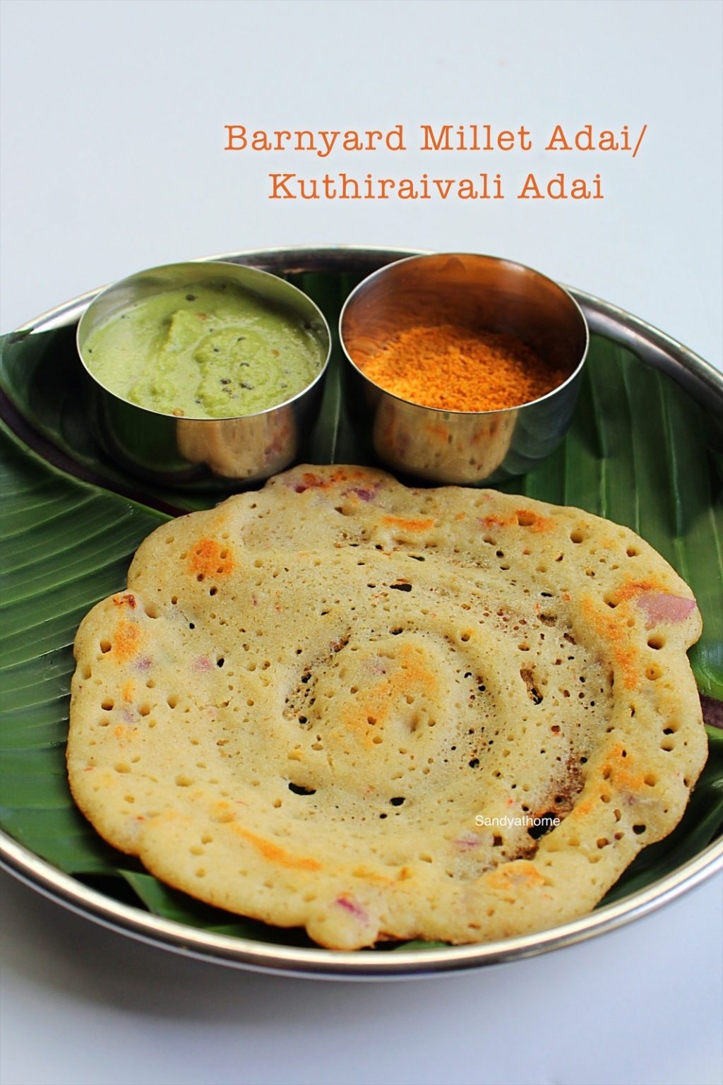 Barnyard millet adai recipe, Kuthiraivali adai Sandhya's recipes