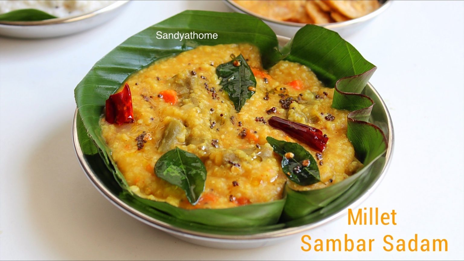 Millet sambar sadam, How to make millet sambar rice Sandhya's recipes