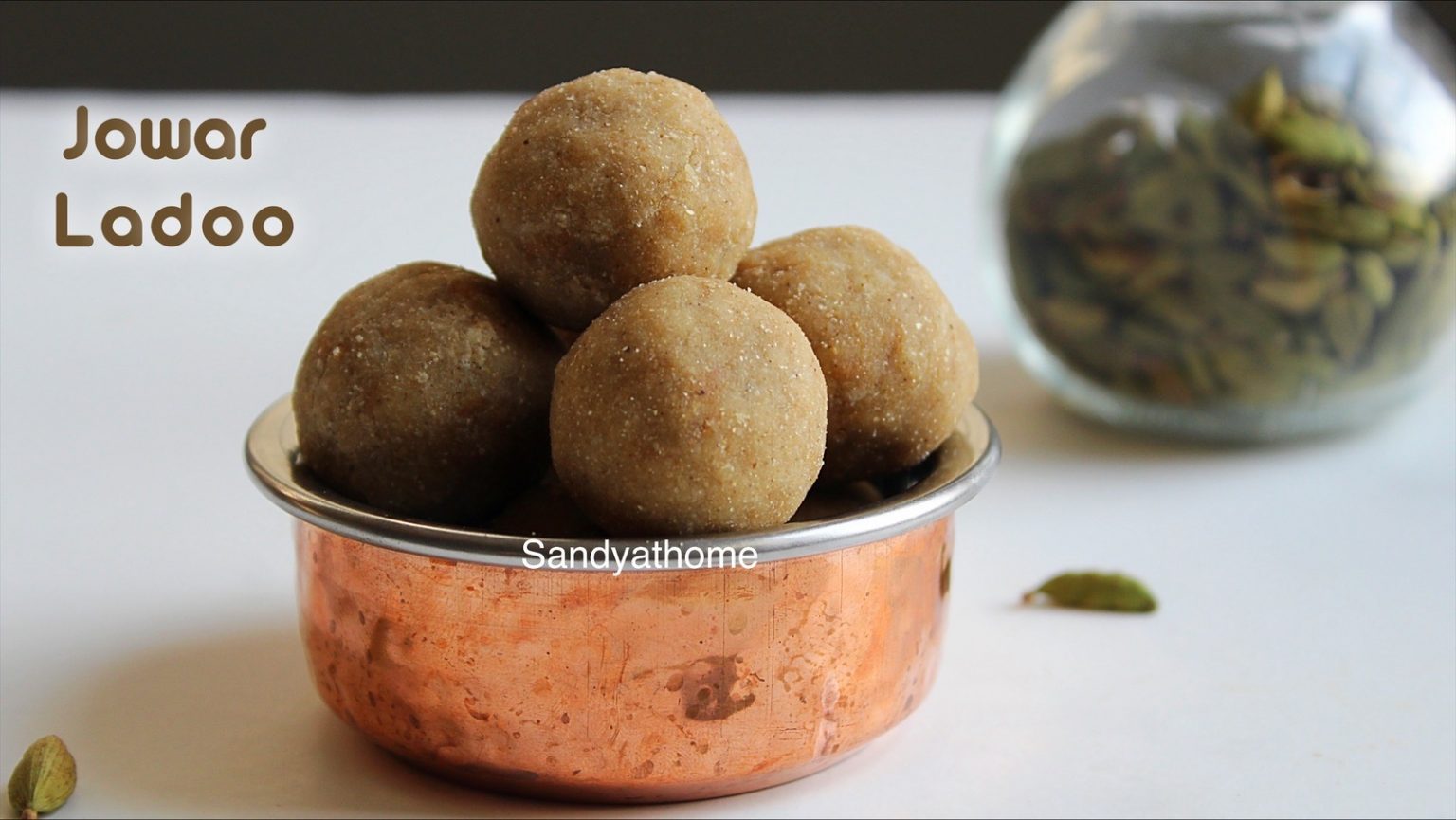 Jowar ladoo recipe, ladoo, Cholam ladoo Sandhya's recipes