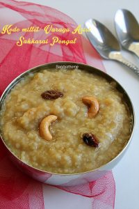 varagu arisi sakkarai pongal