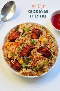 air fryer chicken 65 fried rice recipe