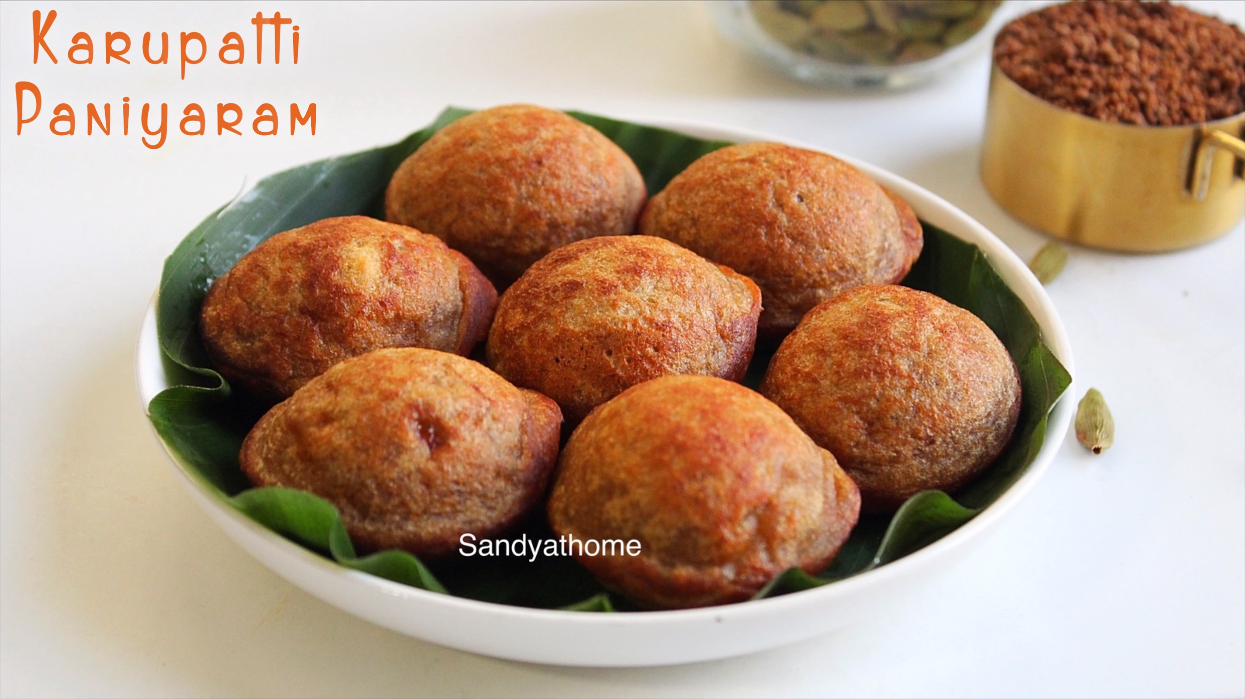instant palm jaggery paniyaram Sandhya s recipes